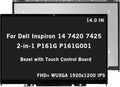 14.0' Screen Replacement for Dell Inspiron 14 7420 7425 2-in-1 P161G P161G001 FHD+ WUXGA 1920x1200 IPS LCD Display Touch Screen Digitizer Assembly Bezel with Touch Control Board
