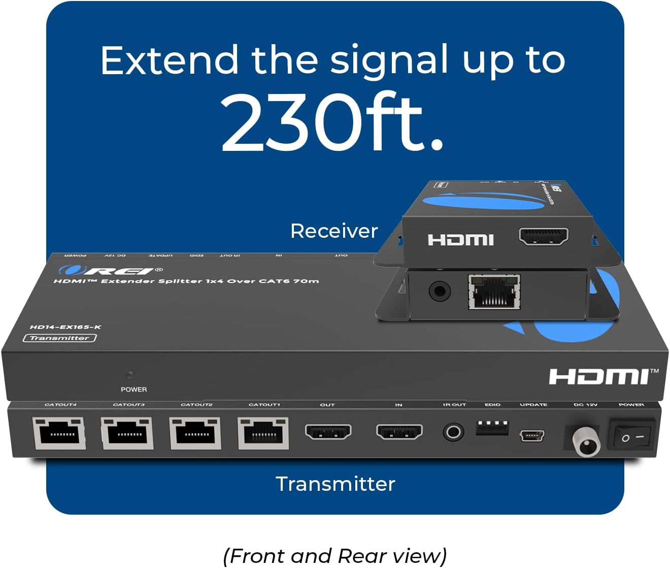 OREI 4K 1x4 HDMI Extender Splitter Over CAT6/7 Ethernet Cable Up to 4K@30Hz upto 165 ft-1080P@60Hz upto 230 ft, IR control, EDID, HDMI Loop Out (HD14-EX165-K)